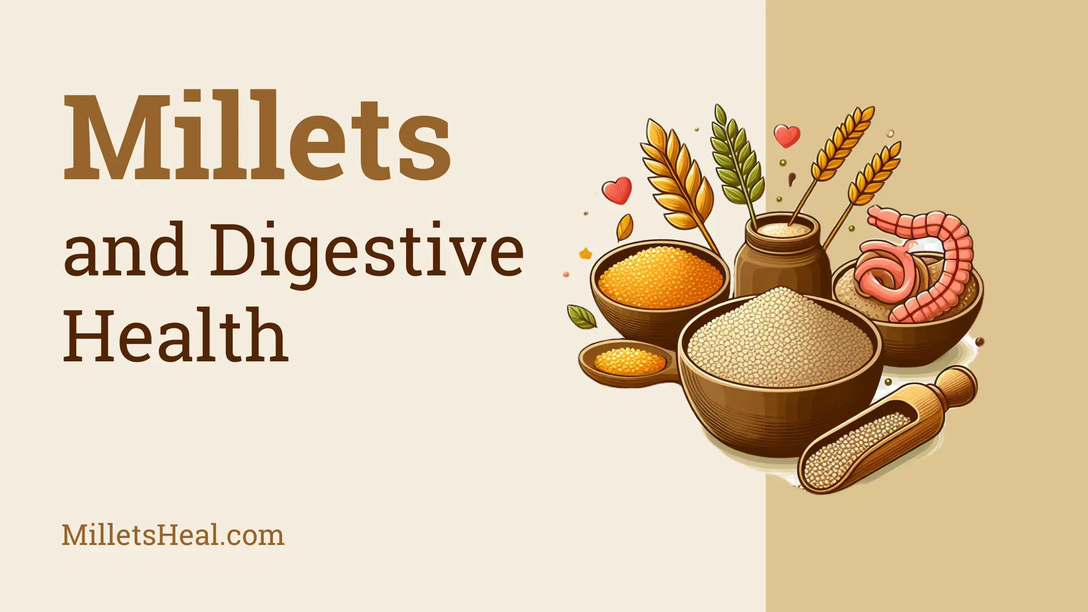 Millets and Digestive Health: A Fiber-Fueled Journey